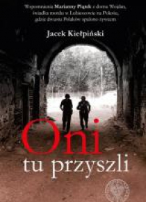 Oni tu przyszli