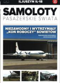 Samoloty Pasażerskie Świata T.23 Iljuszyn IŁ-18