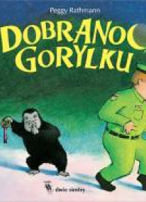 Dobranoc, gorylku