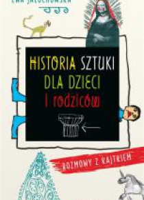 Historia sztuki dla dzieci i rodziców