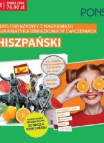 Kurs obrazkowy/gramatyka obrazkowa. Hiszpański 2w1