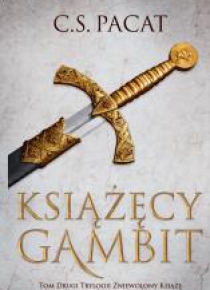 Zniewolony książę T.2 Książęcy gambit