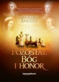 Pozostał Bóg i honor
