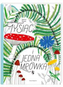 Tysiąc i jedna mrówka