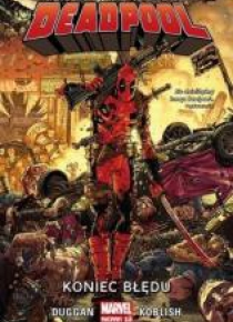 Deadpool. Koniec błędu T.2
