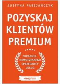 Pozyskaj klientów premium