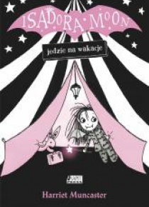 Isadora Moon jedzie na wakacje