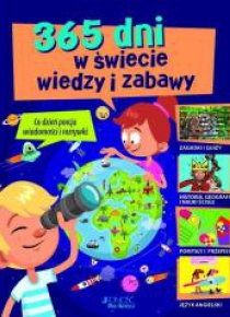 365 dni w świecie wiedzy i zabawy