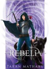 Summoner: Zaklinacz T.4 Rebelia