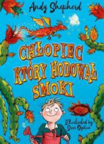 Chłopiec, który hodował smoki