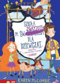 Szkoła im. św. Zgryzoty dla dziewcząt T.3