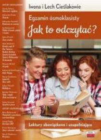 Egzamin ósmoklasisty. Jak to odczytać?