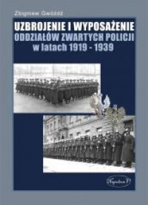 Uzbrojenie i Wyposażenie OZP w latach 1919-1939