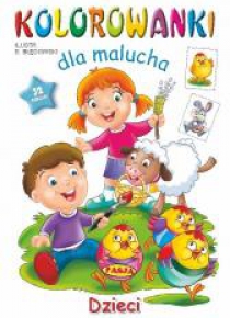 Kolorowanki dla malucha. Dzieci