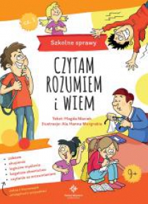 Czytam, rozumiem i wiem. Szkolne sprawy