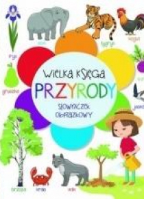 Wielka księga przyrody. Słowniczek obrazkowy