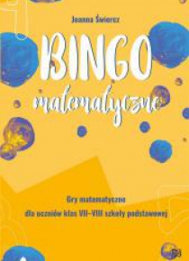 Bingo matematyczne. Gry matematyczne dla kl.7-8