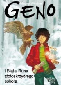 Geno i Biała Runa złotoskrzydłego Sokoła