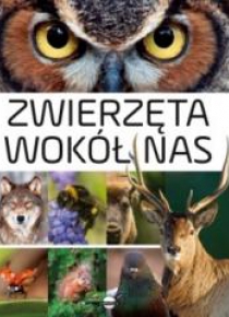 Zwierzęta wokół nas