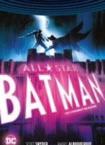 All-Star Batman T.3 Pierwszy sojusznik
