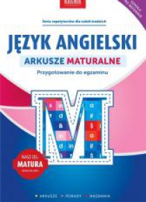 Język angielski. Arkusze maturalne