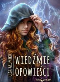 Kroniki belorskie T.4 Wiedźmie opowieści