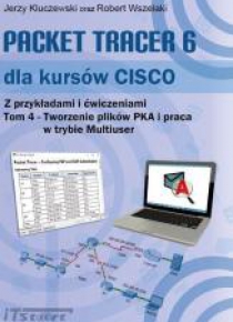 Packet Tracer 6 dla kursów CISCO T.4
