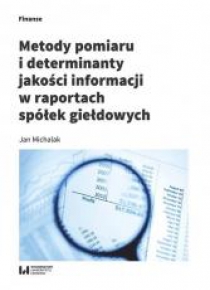 Metody pomiaru i determinant jakości informacji...