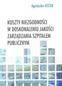 Koszty niezgodności w doskonaleniu jakości..