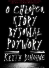 O chłopcu, który rysował potwory