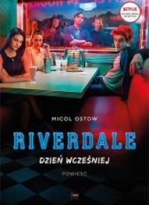 Riverdale T.1 Dzień wcześniej