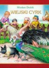 Wiejski cyrk Skrzat
