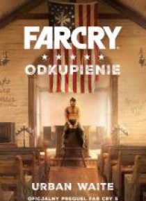 Far Cry. Odkupienie