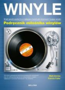 Winyle. Podręcznik miłośnika winylów