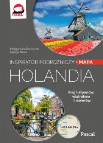 Inspirator podróżniczy. Holandia