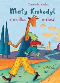 Mały krokodyl i wielka miłość