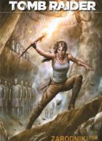 Tomb Rider T.1 Zarodnik