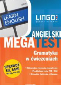 Angielski. Megatest. Gramatyka w ćwiczeniach