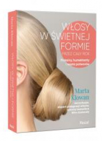 Włosy w świetnej formie przez cały rok