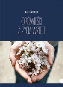 Opowieści z życia wzięte