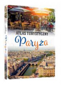 Atlas turystyczny. Paryża