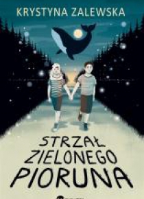 Strzał zielonego pioruna