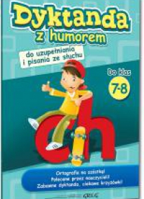 Dyktanda z humorem do klas 7-8 GREG
