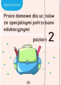 Prace domowe dla uczniów ze specjalnymi.. Poziom 2