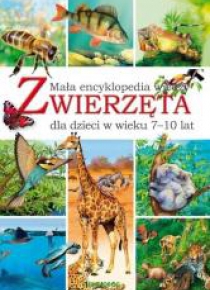 Zwierzęta. Mała encyklopedia wiedzy SIEDMIORÓG