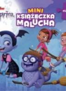 Vampirina. Miniksiążeczka malucha