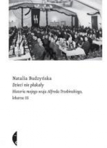 Dzieci nie płakały