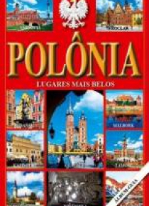 Polska. Najpiękniejsze miejsca -wersja portugalska