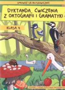 Dyktanda, ćwiczenia z ortografii i gramatyki KL.4