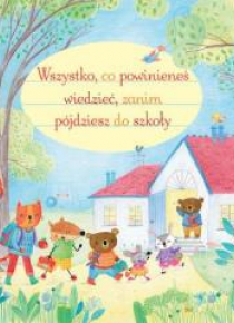Wszystko, co powinieneś wiedzieć, zanim...
